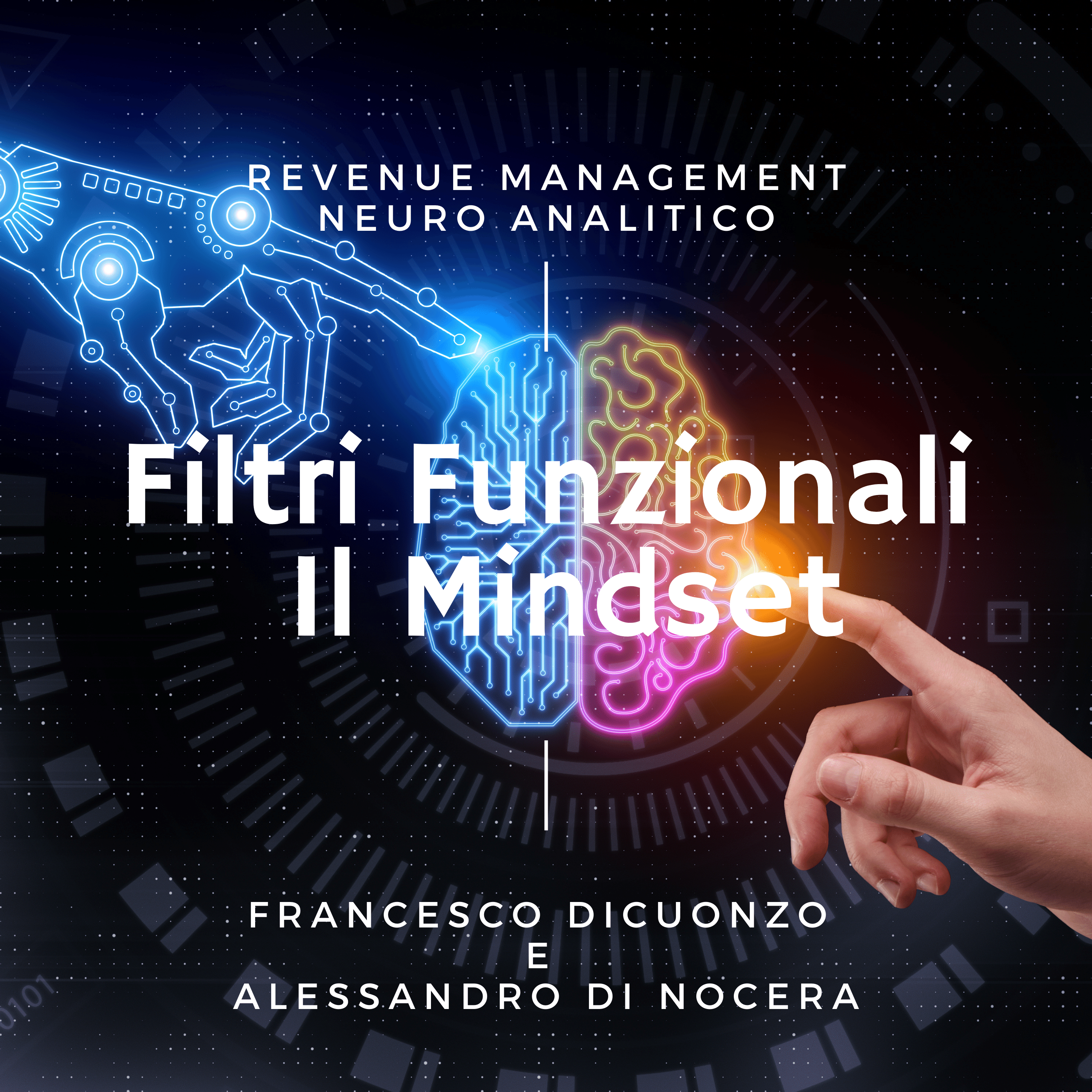 11.Filtri Funzionali: Il Mindset