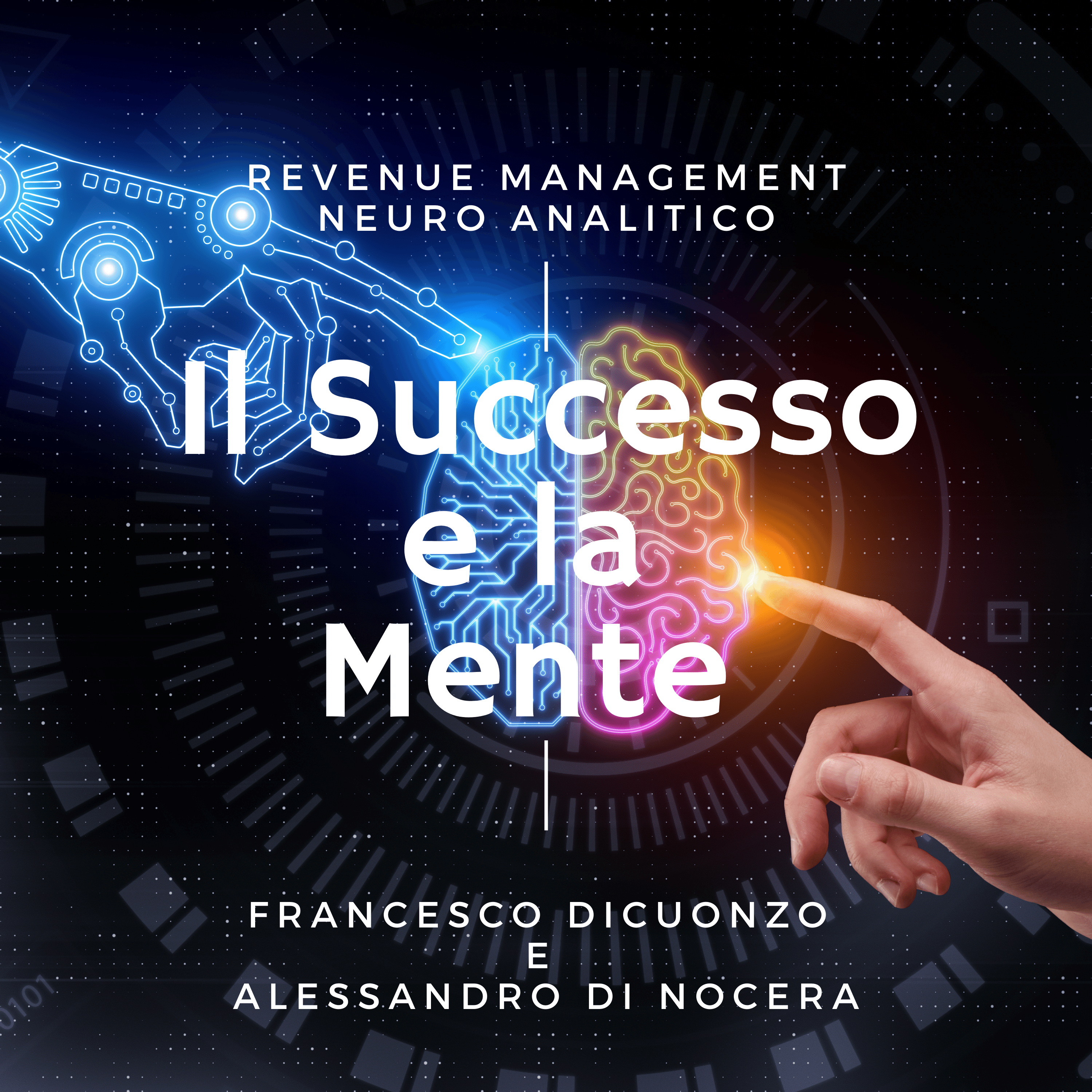 2.Il Successo e la Mente