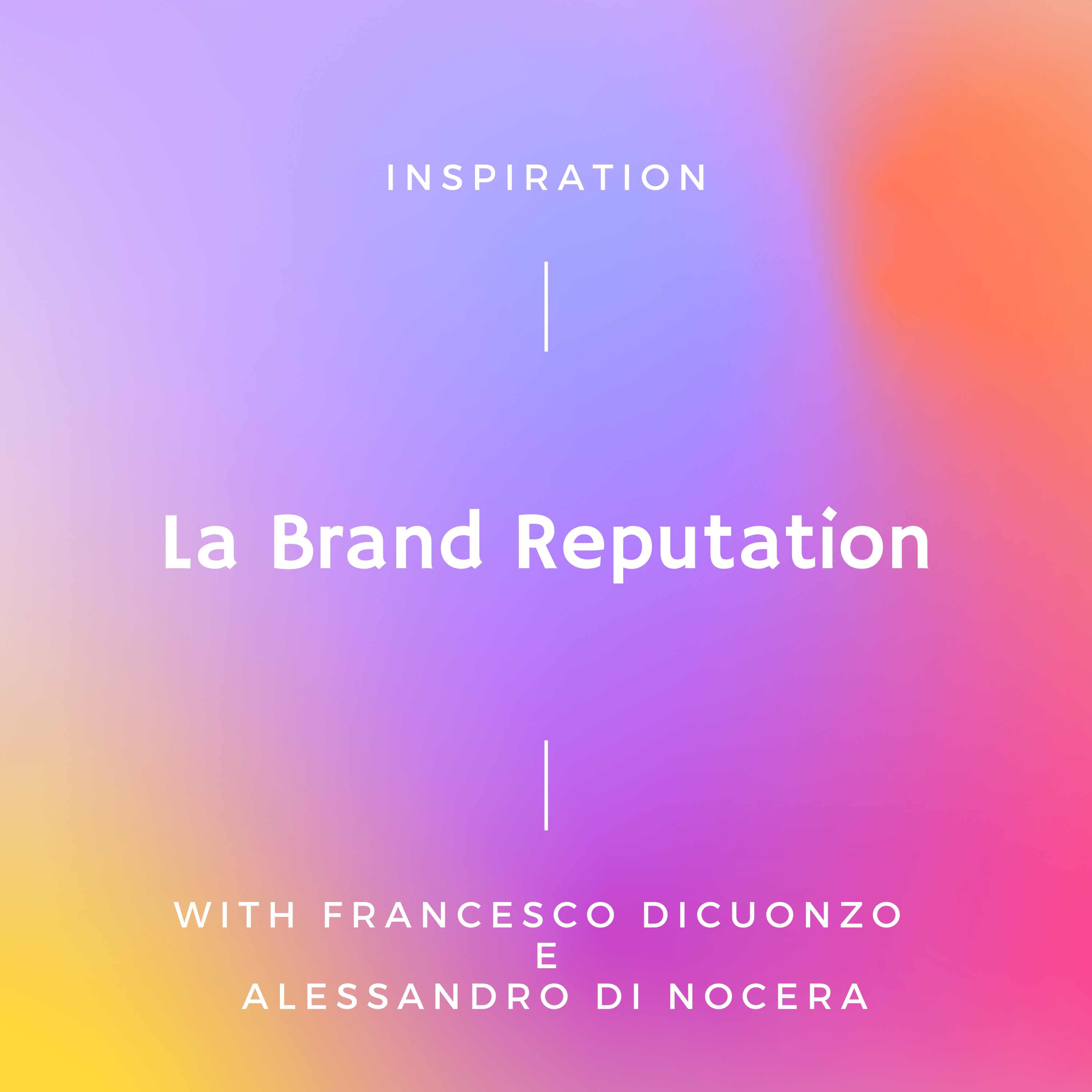 La Brand Reputation... Il Tesoro Nascosto