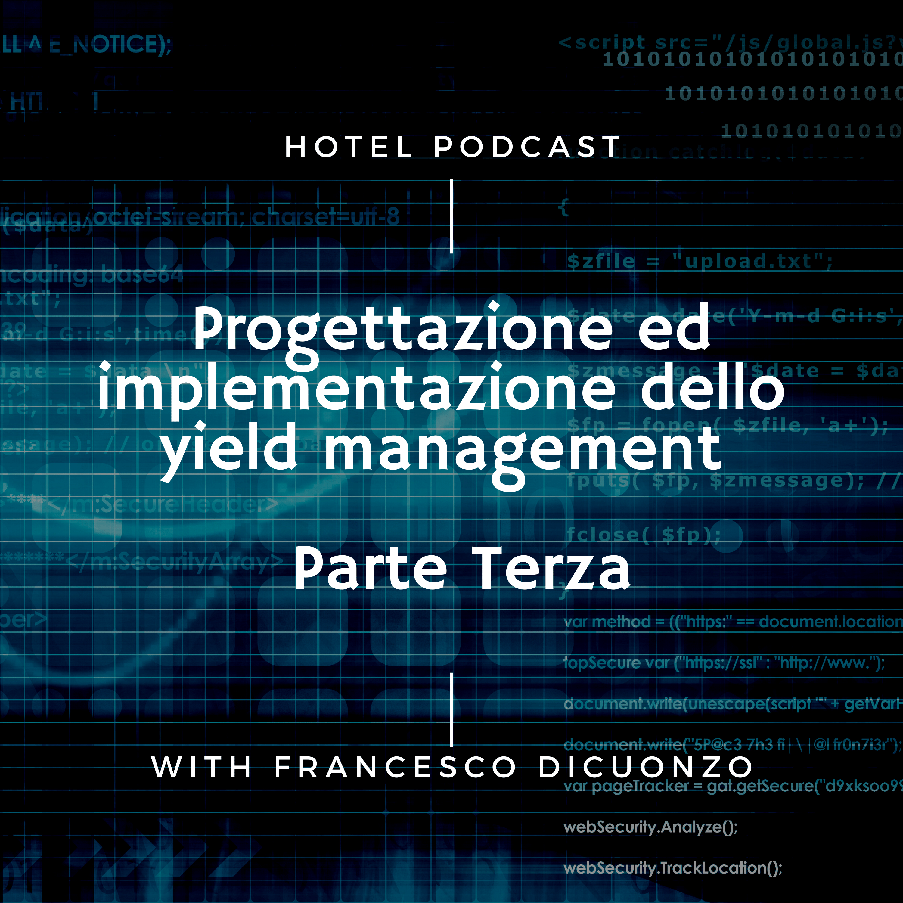 12. Progettazione ed implementazione dello yield management. Parte Terza